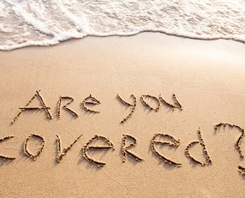 are you covered, travel insurance concept